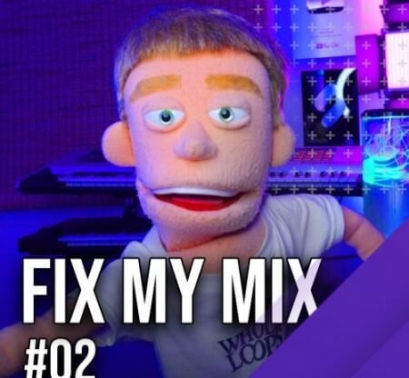 MyMixLab Fix My Mix 02 TUTORiAL